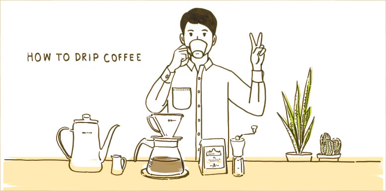 HOW TO DRIP COFFEE